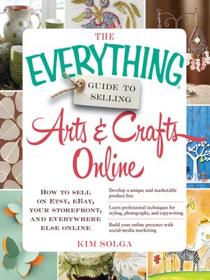 cover image of The Everything Guide to Selling Arts & Crafts Online